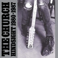 The Church - Hindsight 1980-1987 - Double Vinyl LP - Rebel Rebel Records