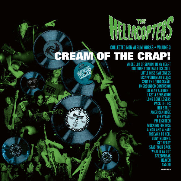 Album cover for 'Cream of the Crap!' by The Hellacopters with vinyl records and band members.
