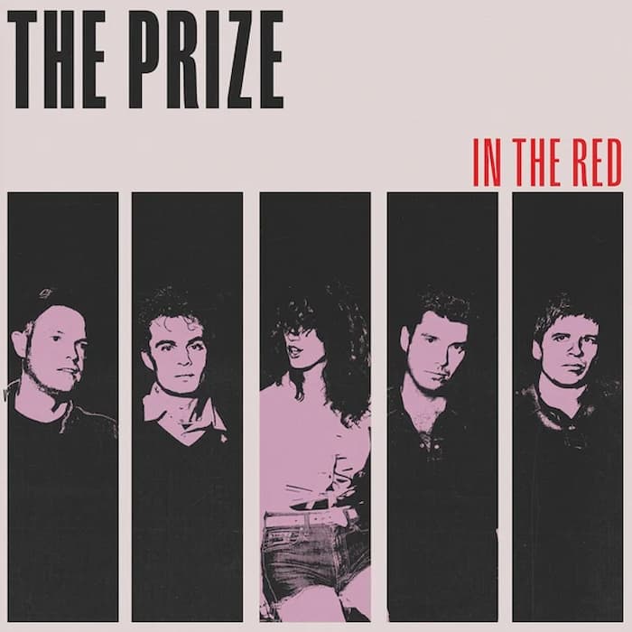 The Prize - In The Red - Vinyl LP - Rebel Rebel Records