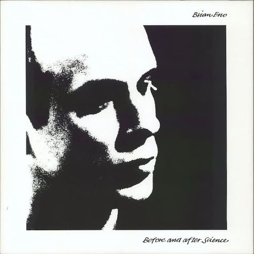 Brian Eno - Before & After Science - Rebel Rebel Records