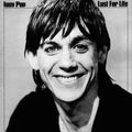 Black and white album cover featuring a smiling person with text 'Iggy Pop Lust For Life'.