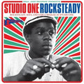 Album cover for 'Studio One Rocksteady' with a person wearing a cap and striped background.
